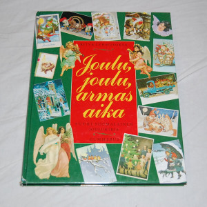 Ritva Lehmusoksa Joulu, joulu, armas aika